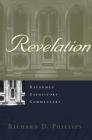 Revelation (Reformed Expository Commentaries #24) By Richard D. Phillips Cover Image
