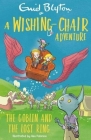 A Wishing-Chair Adventure: The Goblin and the Lost Ring: Colour Short Stories By Enid Blyton Cover Image