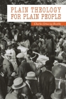 Plain Theology for Plain People Cover Image