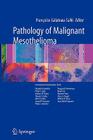 Pathology of Malignant Mesothelioma Cover Image