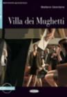 Villa Dei Mughetti [With CD (Audio)] (Imparare Leggendo) Cover Image
