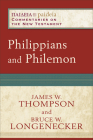 Philippians and Philemon (Paideia: Commentaries on the New Testament) By Bruce W. Longenecker, James W. Thompson, Mikeal Parsons (Editor) Cover Image