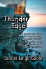 Thunder Edge By Sandra Leigh Gable Cover Image