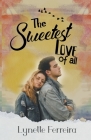 The Sweetest Love of All Cover Image