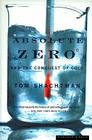 Absolute Zero And The Conquest Of Cold By Tom Shachtman Cover Image