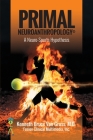 Primal Neuroanthropology: A Neuro-Sports Hypothesis Cover Image