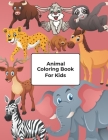 Animal Coloring Book For Kids: An Kids Coloring Book with Fun Easy and Relaxing Coloring Pages Animal Inspired Scenes and Designs for Stress. By Durga Book House Cover Image