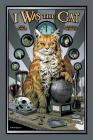 I Was the Cat By Paul Tobin, Benjamin Dewey (Illustrator) Cover Image