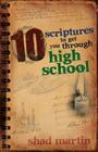 10 Scriptures to Get You Through High School By Shad Martin Cover Image