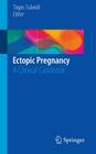 Ectopic Pregnancy: A Clinical Casebook Cover Image