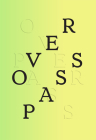 Sam Contis: Overpass By Sam Contis (Photographer), Daisy Hildyard (Text by (Art/Photo Books)), Julian Bittiner (Designed by) Cover Image