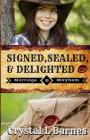 Signed, Sealed, & Delighted: Prequel Novella (Marriage & Mayhem) Cover Image