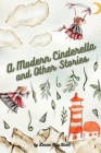 A Modern Cinderella and Other Stories Cover Image
