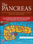 The Pancreas: An Integrated Textbook of Basic Science, Medicine, and Surgery By Hans G. Beger (Editor), Andrew L. Warshaw (Editor), Ralph H. Hruban (Editor) Cover Image