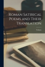 Roman Satirical Poems and Their Translation By 1871-1950 Trilussa (Created by) Cover Image
