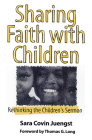 Sharing Faith With Children (Rethinking the Children's Sermon) Cover Image