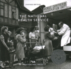 The National Health Service: Celebrating the 75th Anniversary of the Nhs By Hoxton Mini Press Cover Image