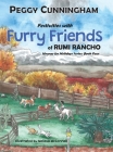 Festivities with Furry Friends of Rumi Rancho: Hooray for Holidays Series: Book Four By Peggy Cunningham Cover Image