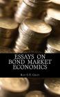 Essays on Bond Market Economics Cover Image