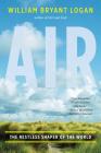 Air: The Restless Shaper of the World Cover Image