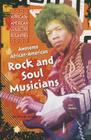 Awesome African-American Rock and Soul Musicians (African-American Collective Biographies) Cover Image