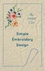 Simple Embroidery Design By Hebe Cox Cover Image