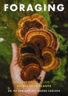 Foraging: An Illustrated Guide to Edible Wild Plants  By Cider Mill Press, Aaron Carlson Cover Image