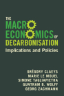 The Macroeconomics of Decarbonisation: Implications and Policies Cover Image