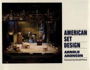 American Set Design By Arnold Aronson, Harold Prince (Foreword by) Cover Image