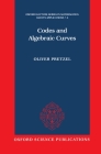 Codes and Algebraic Curves By Oliver Pretzel Cover Image