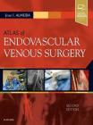 Atlas of Endovascular Venous Surgery Cover Image