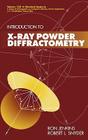 Introduction to X-Ray Powder Diffractometry By Ron Jenkins, Robert Snyder Cover Image