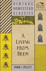 A Living From Bees By Frank C. Pellett Cover Image