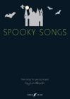 Spooky Songs (Faber Edition) By Lin Marsh (Composer) Cover Image