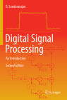 Digital Signal Processing: An Introduction By D. Sundararajan Cover Image
