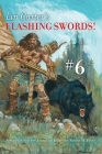 Lin Carter's Flashing Swords! #6: A Sword & Sorcery Anthology Edited by Robert M. Price Cover Image
