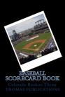 Baseball Scorecard Book: Colorado Rockies Theme By Thomas Publications Cover Image