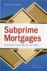 Subprime Mortgages: America's Latest Boom and Bust (Urban Institute Press) By Edward Gramlich Cover Image