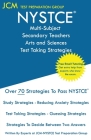 NYSTCE Multi-Subject Secondary Arts and Sciences - Test Taking Strategies: NYSTCE Exam - Free Online Tutoring - New 2020 Edition - The latest strategi By Jcm-Nystce Test Preparation Group Cover Image