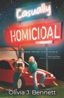 Casually Homicidal Cover Image
