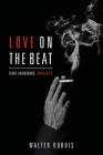 Love on the Beat: Serge Gainsbourg, Translated By Walter DuBois Cover Image