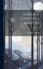 Samlade Otryckta Skrifter; Volume 1 Cover Image