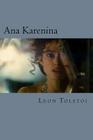 Ana Karenina By Edibook (Editor), Leon Tolstoi Cover Image