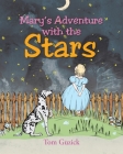 Mary's Adventure with the Stars By Tom Guzick Cover Image