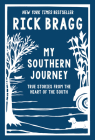 My Southern Journey: True Stories from the Heart of the South Cover Image