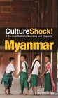 CultureShock! Myanmar By Saw Myat Yin Cover Image