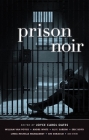 Prison Noir (Akashic Noir) Cover Image