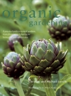 Organic Gardening: A Practical Guide to Natural Gardens, from Planning and Planting to Harvesting and Maintenance Cover Image