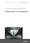 National Identity in Translation (Studies in Linguistics #22) By Robert Kieltyka (Other), Lucyna Harmon (Editor), Dorota Osuchowska (Editor) Cover Image