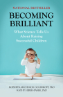 Becoming Brilliant: What Science Tells Us about Raising Successful Children Cover Image